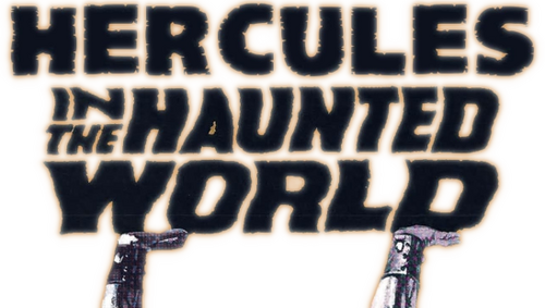 Hercules in the Haunted World