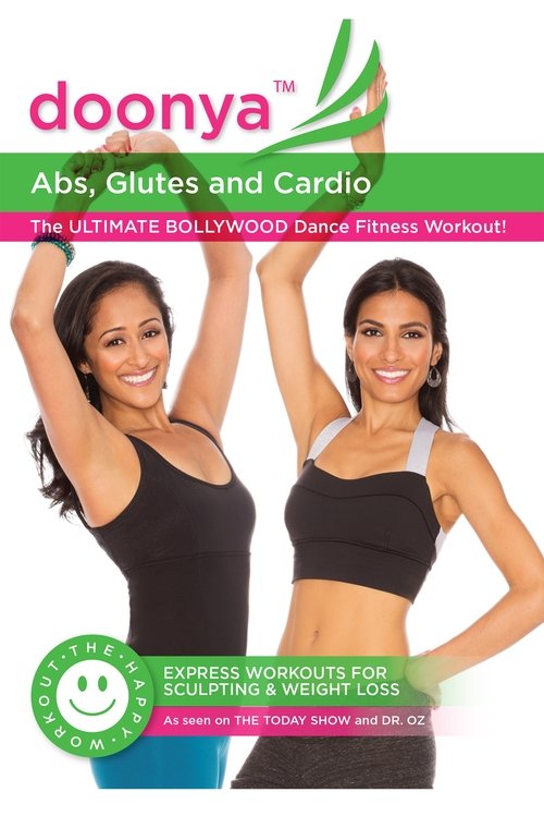 Doonya the Bollywood Workout: Abs, Glutes & Cardio movie poster player