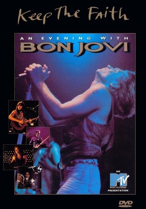 Keep the Faith: An Evening with Bon Jovi poster