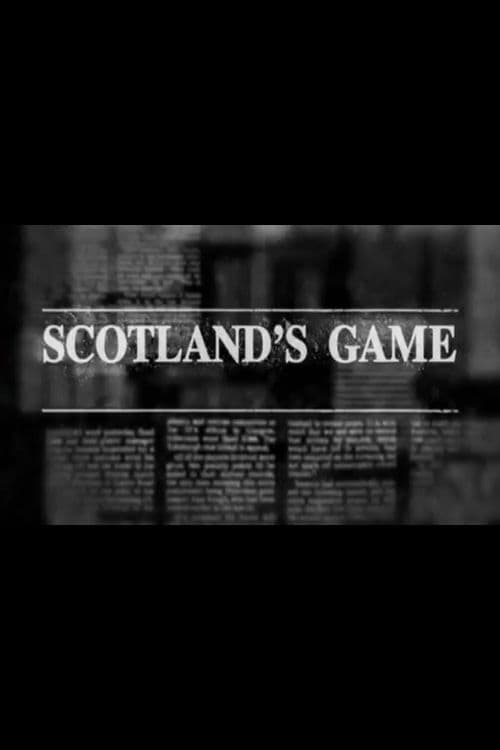 Scotland's Game, S01 - (2016)