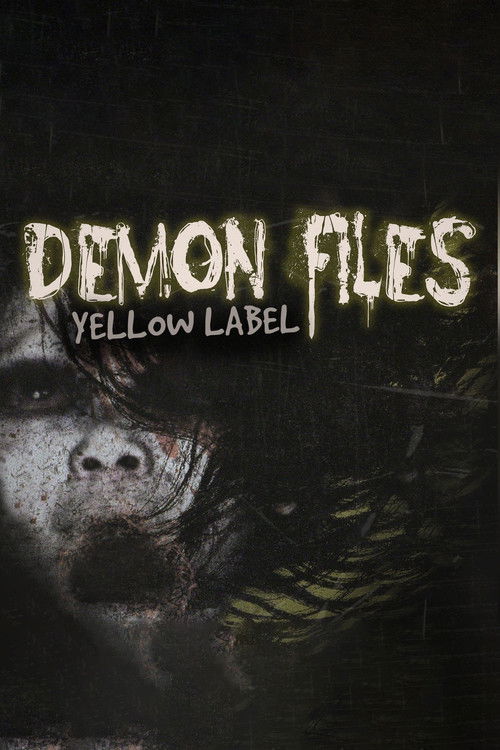Demon Files: Yellow Label (2015) poster