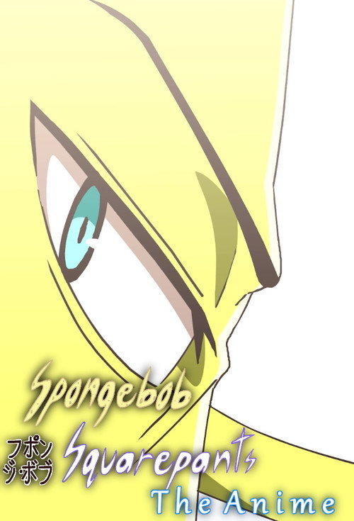The SpongeBob SquarePants Anime