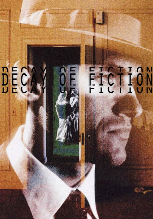The Decay of Fiction