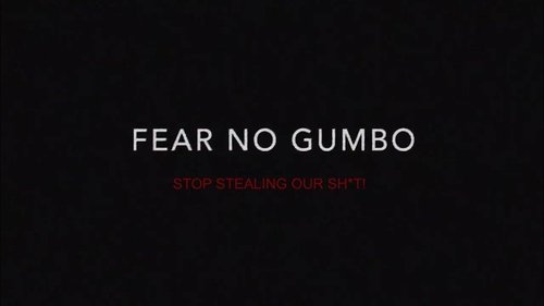 Fear No Gumbo