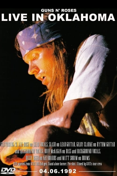 Guns N' Roses - 04.06.92 - Myriad Arena, Oklahoma City, OK (1992)