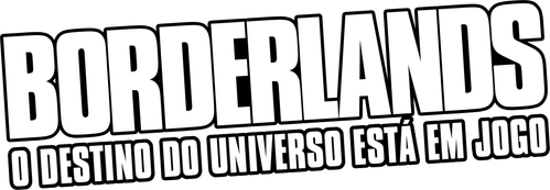 Borderlands: O Destino do Universo Está em Jogo