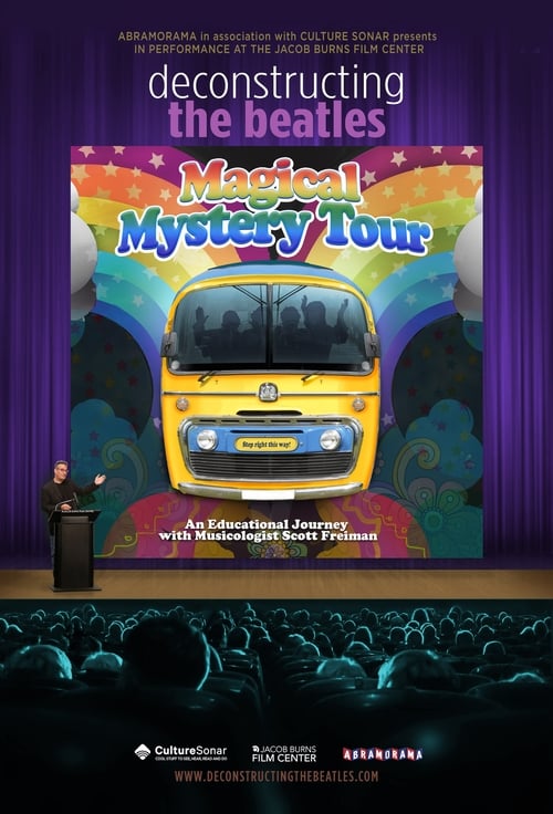 Deconstructing The Beatles Magical Mystery Tour 2018