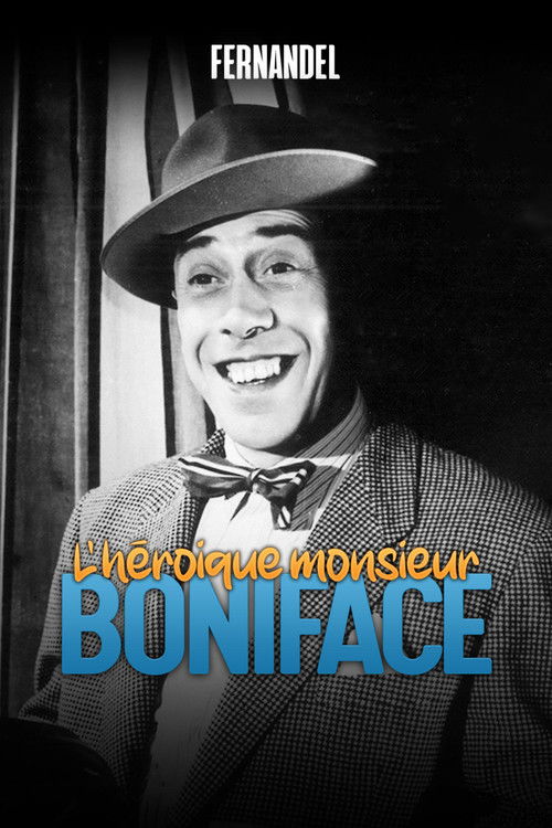 The Heroic Mr. Boniface poster
