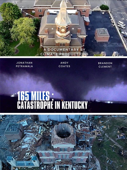165 Miles: Catastrophe in Kentucky