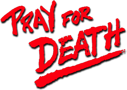 Pray for Death