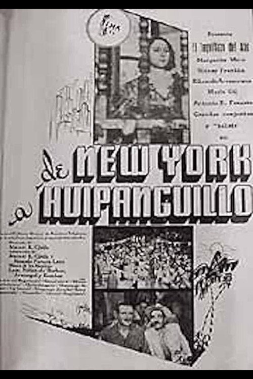 De Nueva York a Huipanguillo