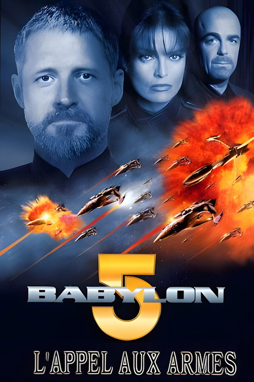 Affiche de Babylon 5 : L'Appel aux armes
