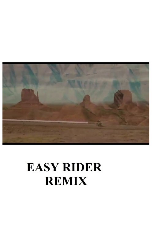 Easy Rider Remix movie poster player