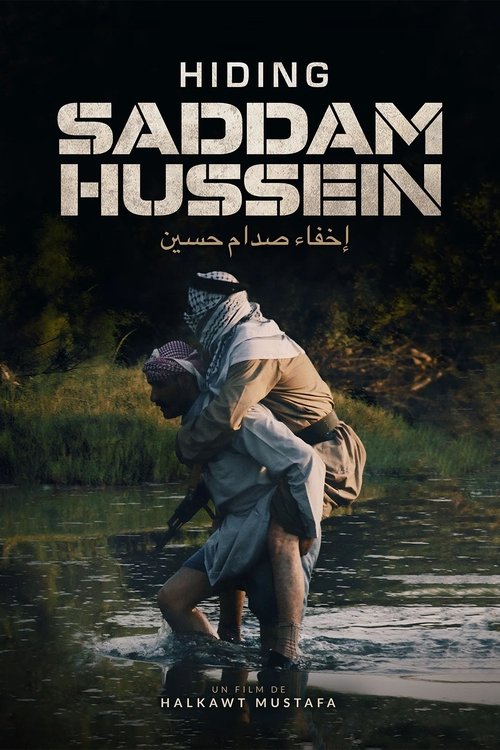 Poster image du film Hiding Saddam Hussein Hiding Saddam Hussein
