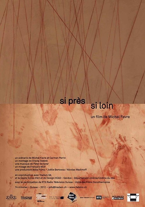 Si près si loin (2012)