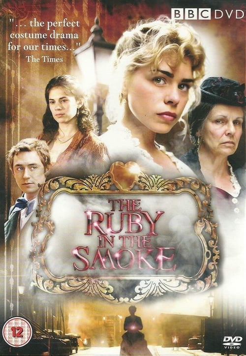 The Ruby in the Smoke (2006)