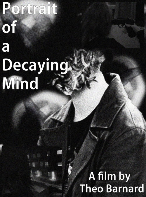 Portrait of a Decaying Mind