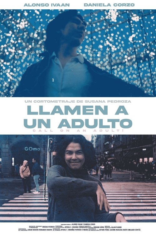Poster image du film Llamen a un adulto (Sepiaexperimental) Llamen a un adulto (Sepiaexperimental)