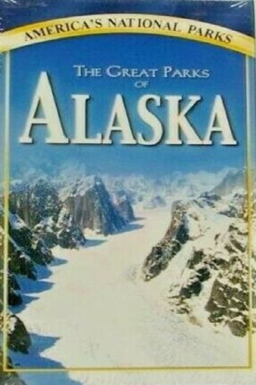 Poster The Great Parks of Alaska 1997