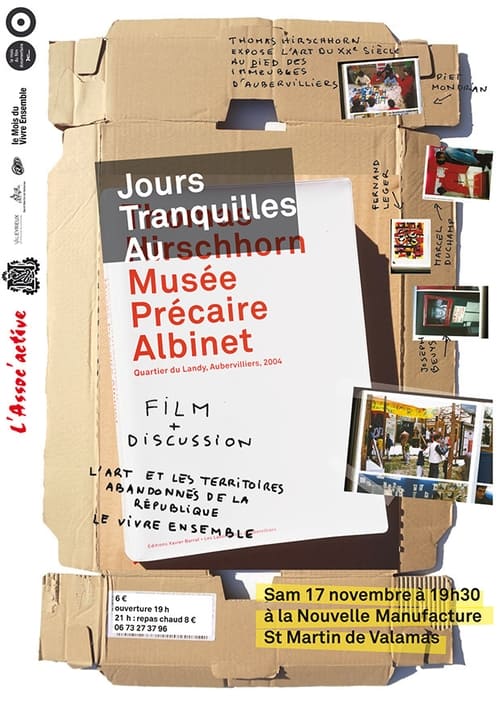 Jours tranquilles au Musee Precaire Albinet (2006) poster