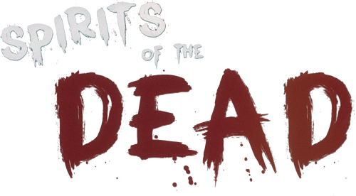 Spirits of the Dead