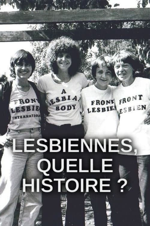 Lesbiennes, quelle histoire ? poster