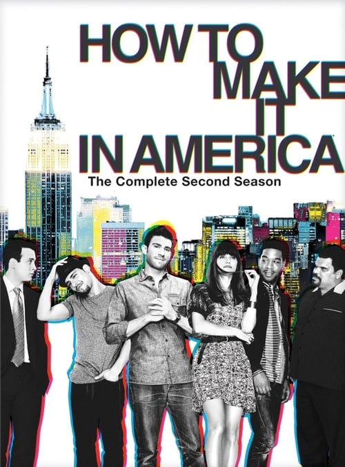 Where to stream How to Make It in America Season 2