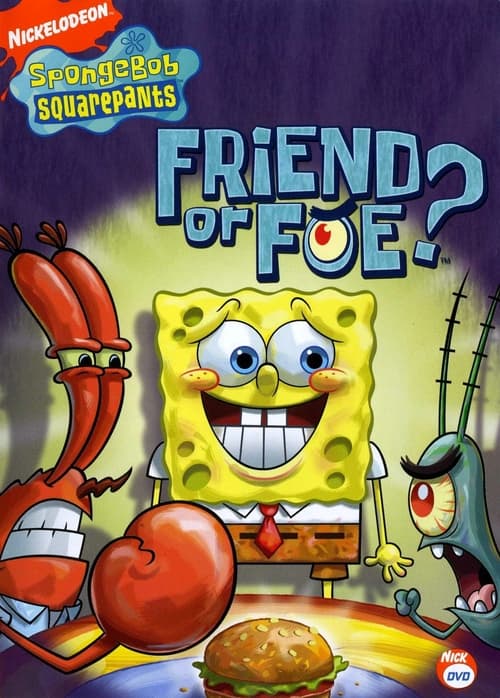Spongebob Squarepants Friend or Foe poster