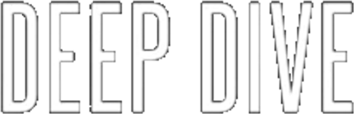 Deep Dive