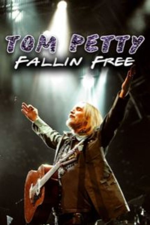 Tom Petty: Fallin' Free movie poster player