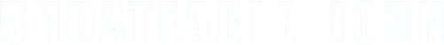 Undateable John (2019)