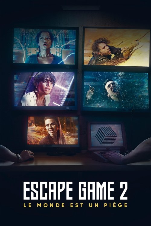 Poster image du film Escape Game 2 : Le monde est un piège Escape Game 2 : Le monde est un piège