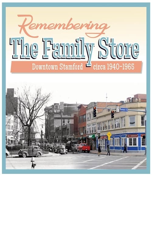 Poster Remembering the Family Store 2022