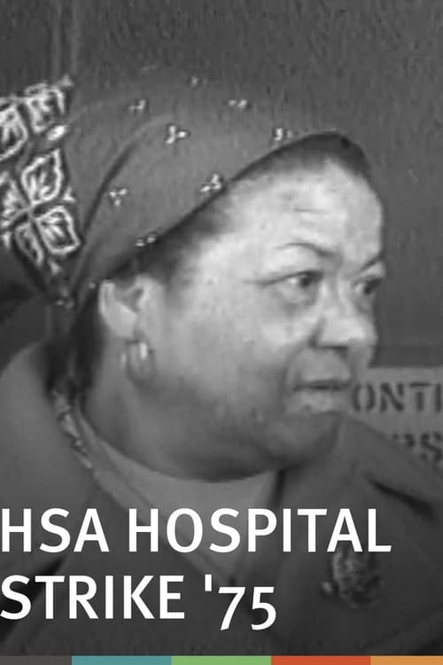 HSA Hospital Strike '75 (1975)