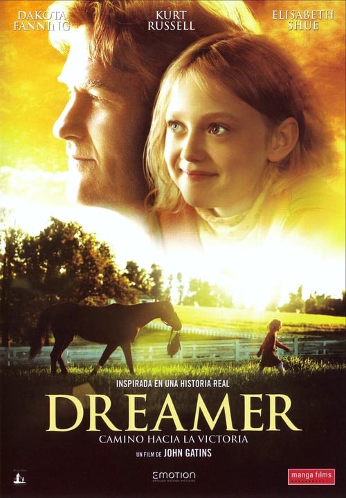 Dreamer: Inspired By a True Story poster