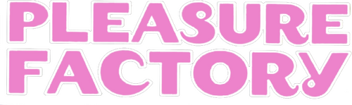 Pleasure Factory