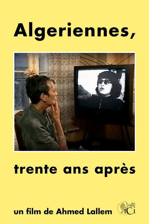 Algériennes, Trente ans après (1996) poster