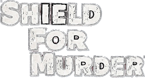 Shield for Murder
