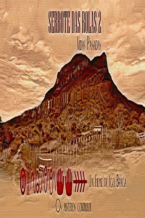 Serrote das Rolas 2 - vidas passada poster
