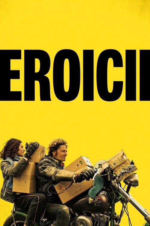 Poster pentru Eroicii