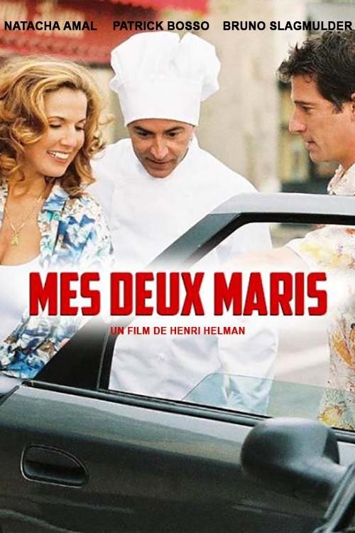 Mes deux maris 2005