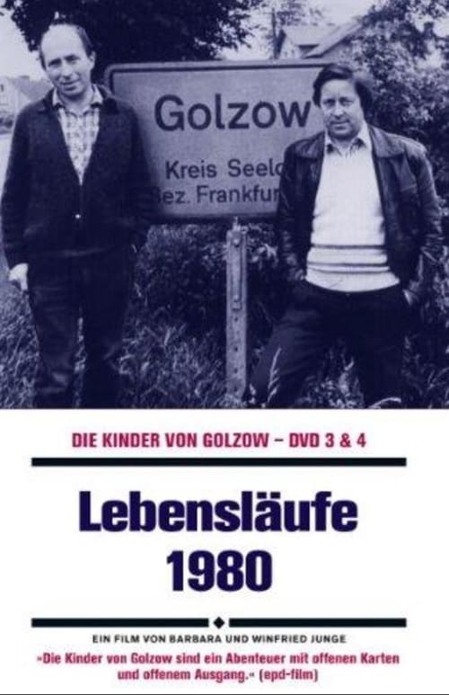 Poster Lebensläufe - Die Geschichte der Kinder von Golzow in einzelnen Portraits 1981