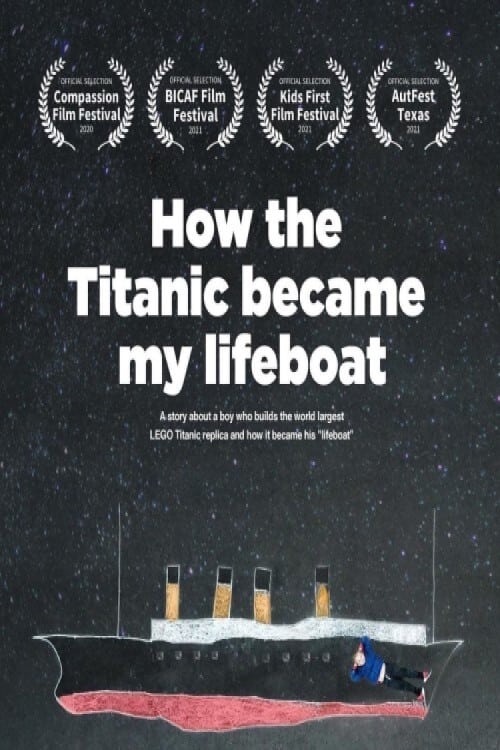 Poster How the Titanic became my lifeboat 2021