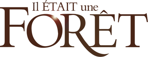 Il était une forêt