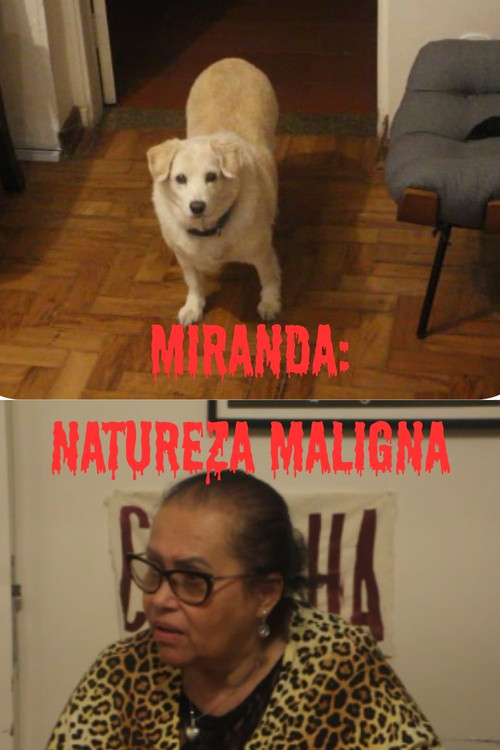Miranda: Natureza Maligna