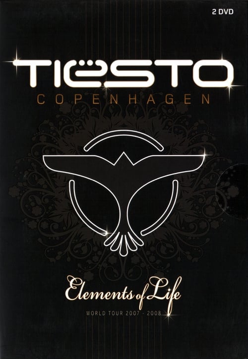 Tiësto Elements of Life World Tour (2008)