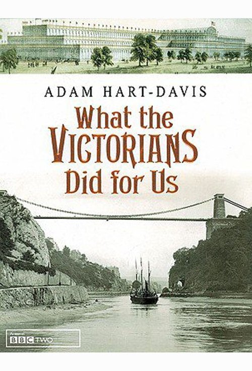 What the Victorians Did for Us cover
