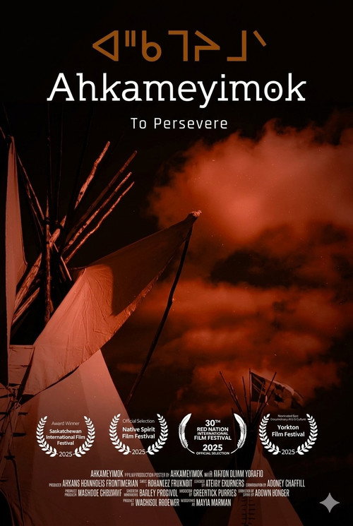 Ahkameyimok: To Persevere
