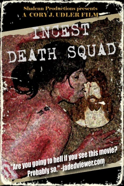 Incest Death Squad (2009)