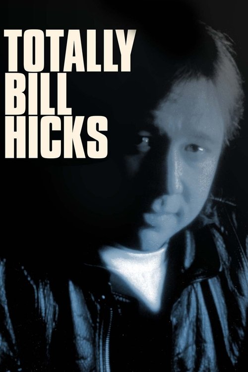 Poster do filme Totally Bill Hicks